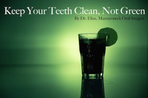 Keep Your Teeth Clean, Not Green | St. Patrick's Day Teeth and Gums | Mamaroneck Oral Surgery | Dr. Elias